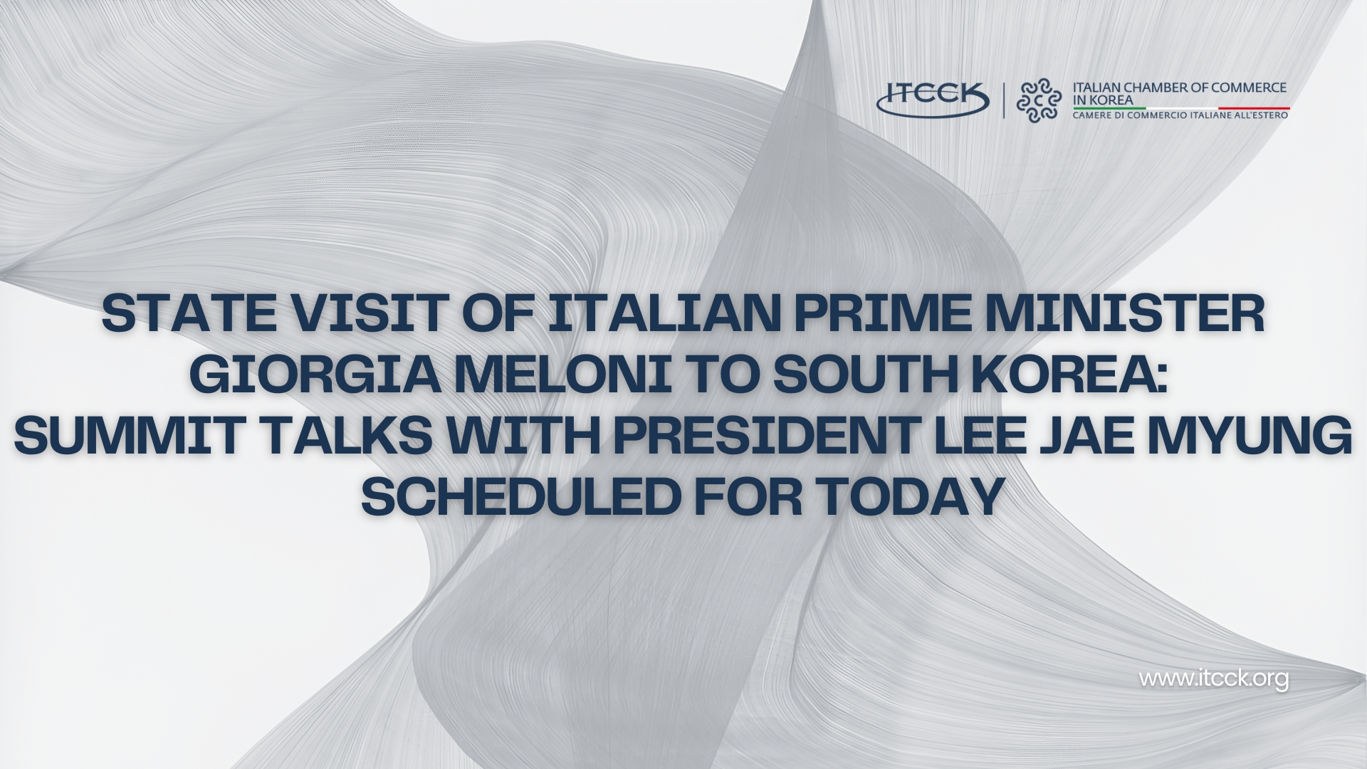 State Visit of Italian Prime Minister Giorgia Meloni to South Korea: Summit Talk...